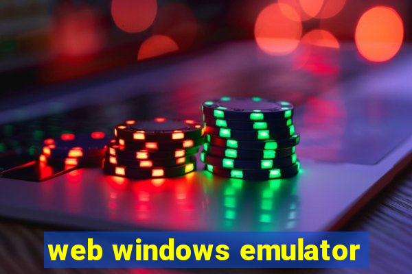 web windows emulator